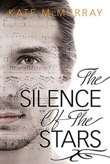 The Silence of the Stars (Stars that Tremble and Silence of the St)