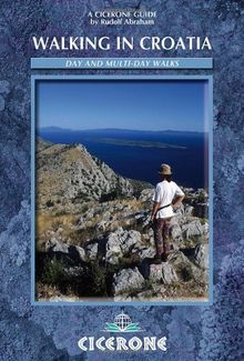 Walking in Croatia (Cicerone Guides)