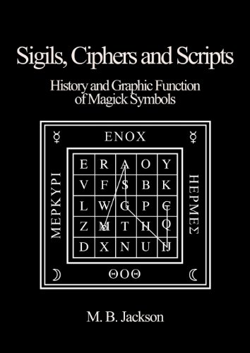 Jackson, Mark B Sigils, Ciphers And Scripts