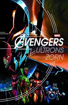 Avengers: Ultrons Zorn