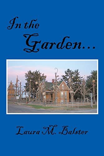 In the Garden . . .