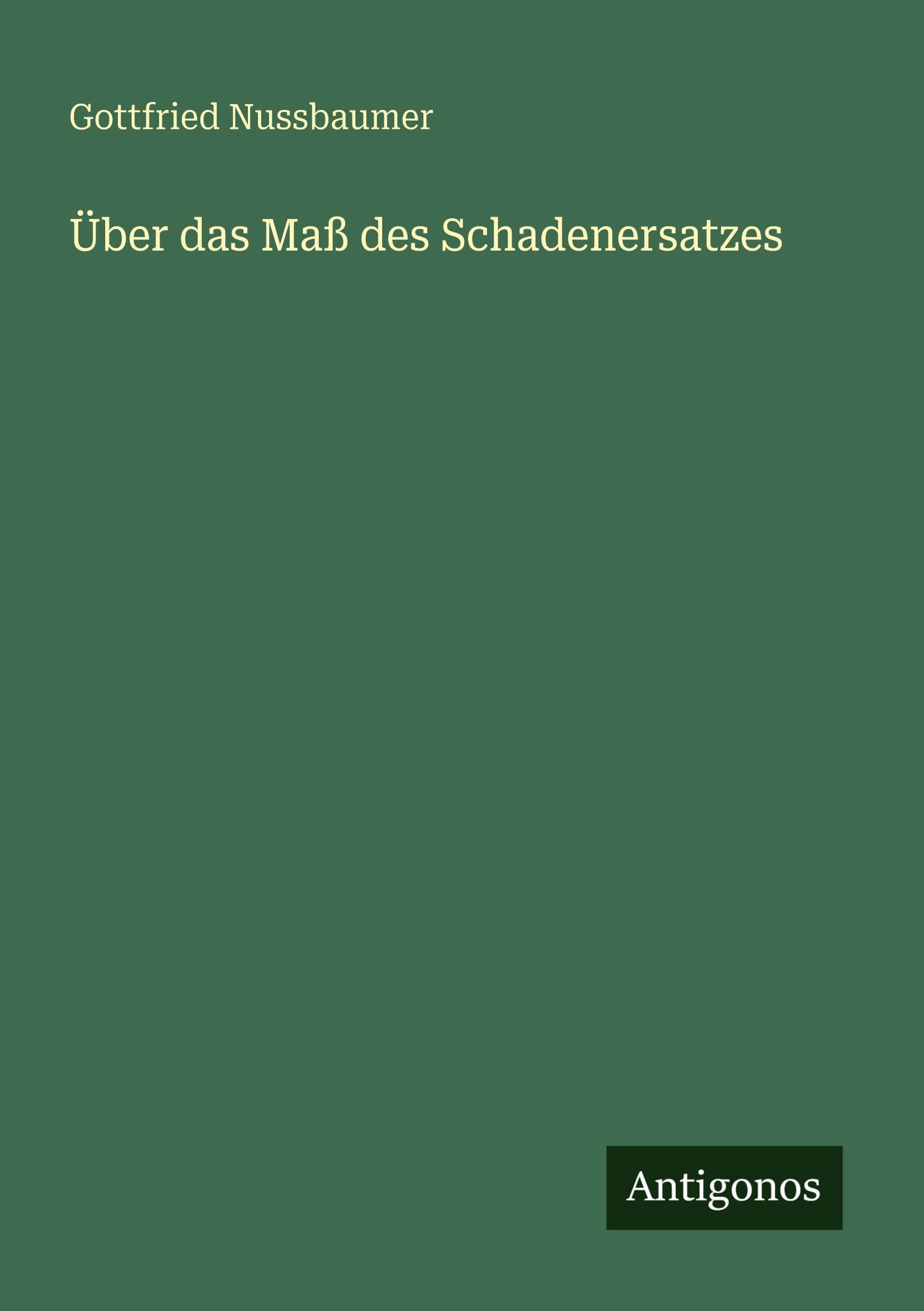 Über das Maß des Schadenersatzes