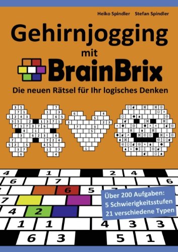 Gehirnjogging mit BrainBrix: Die neuen Rätsel für Ihr logisches Denken
