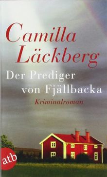 Der Prediger von Fjällbacka: Kriminalroman (Fjällbacka-Krimis)