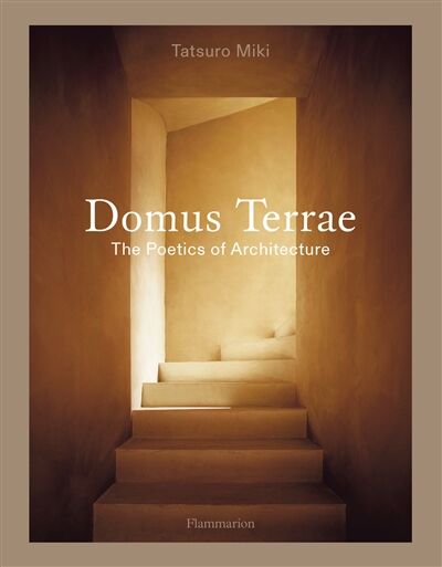Domus terrae : the poetics of architecture
