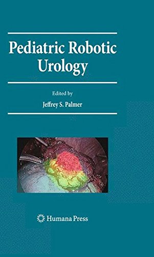 Pediatric Robotic Urology (Current Clinical Urology)