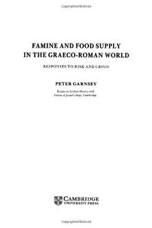 Famine and Food Supply in the Graeco-Roman World: Responses to Risk and Crisis