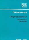 Längenprüftechnik, Tl.1, Grundnormen, Meßgeräte