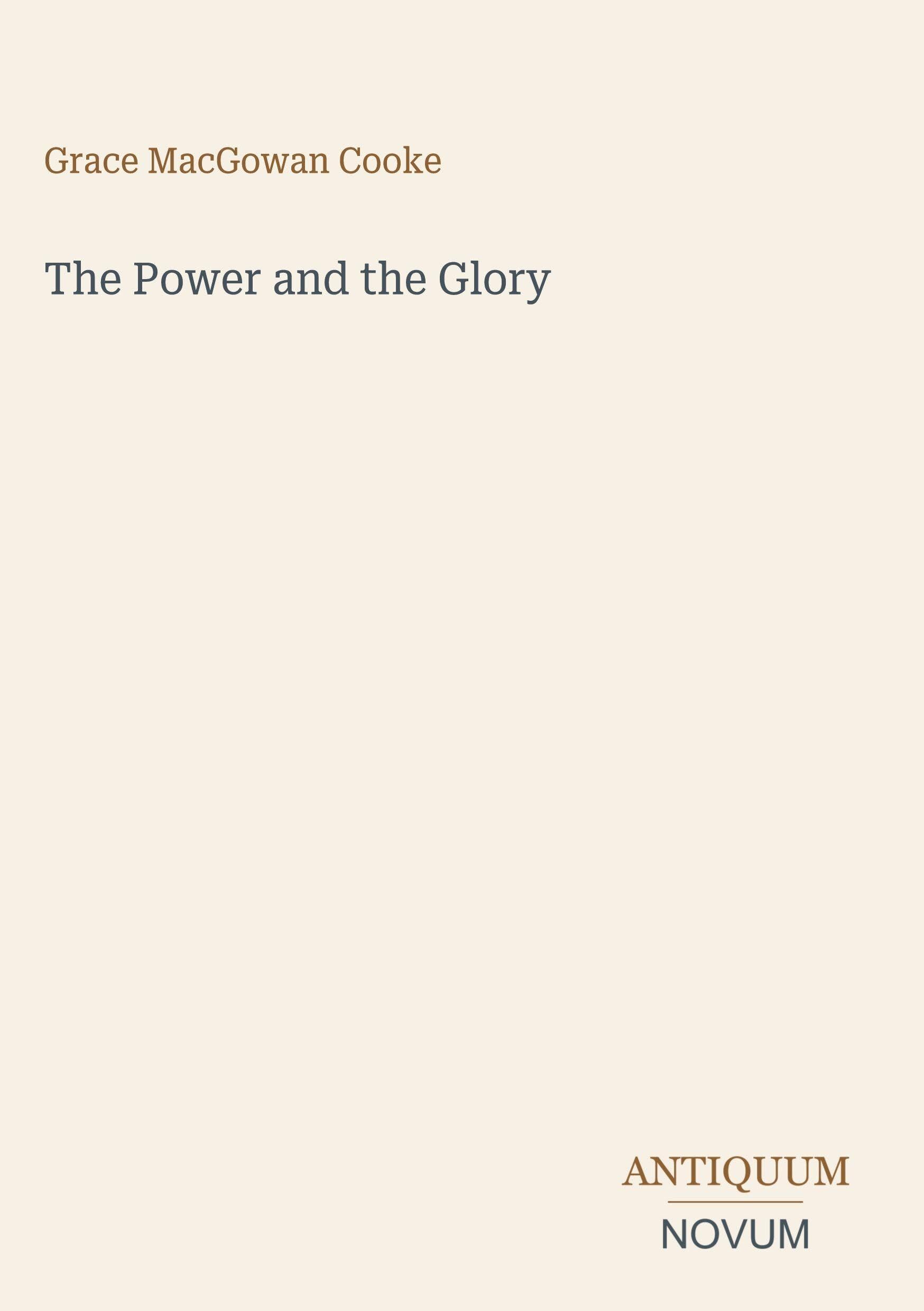 The Power and the Glory