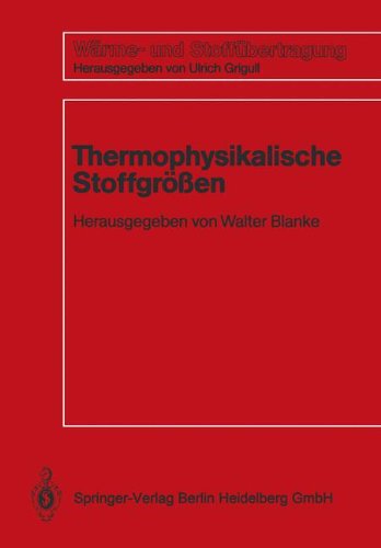 Thermophysikalische Stoffgrößen (Wärme- und Stoffübertragung)