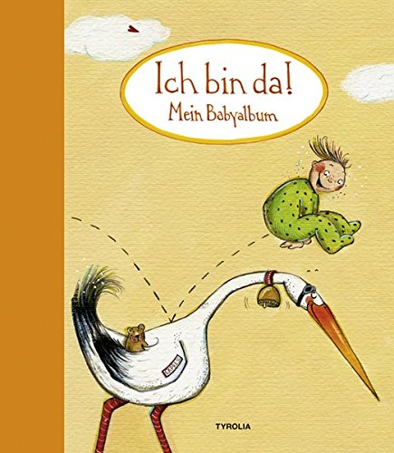 Ich bin da! Mein Babyalbum