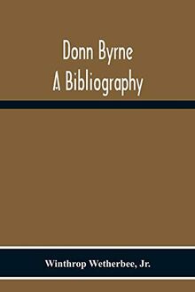 Donn Byrne A Bibliography