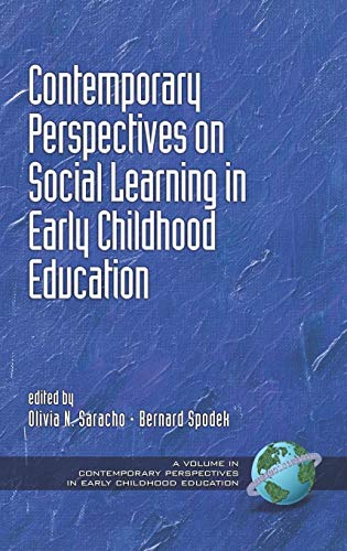 Contemporary Perspectives on Social Learning in Early Childhood Education (Hc) (Contemporary Perspectives in Early Childhood Education S.)