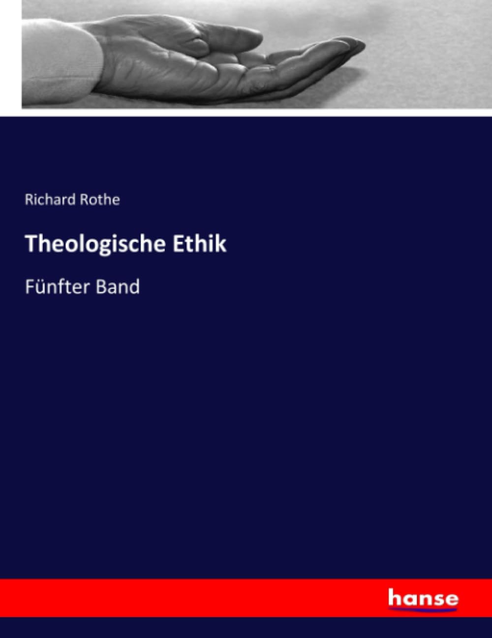 Theologische Ethik: Fünfter Band