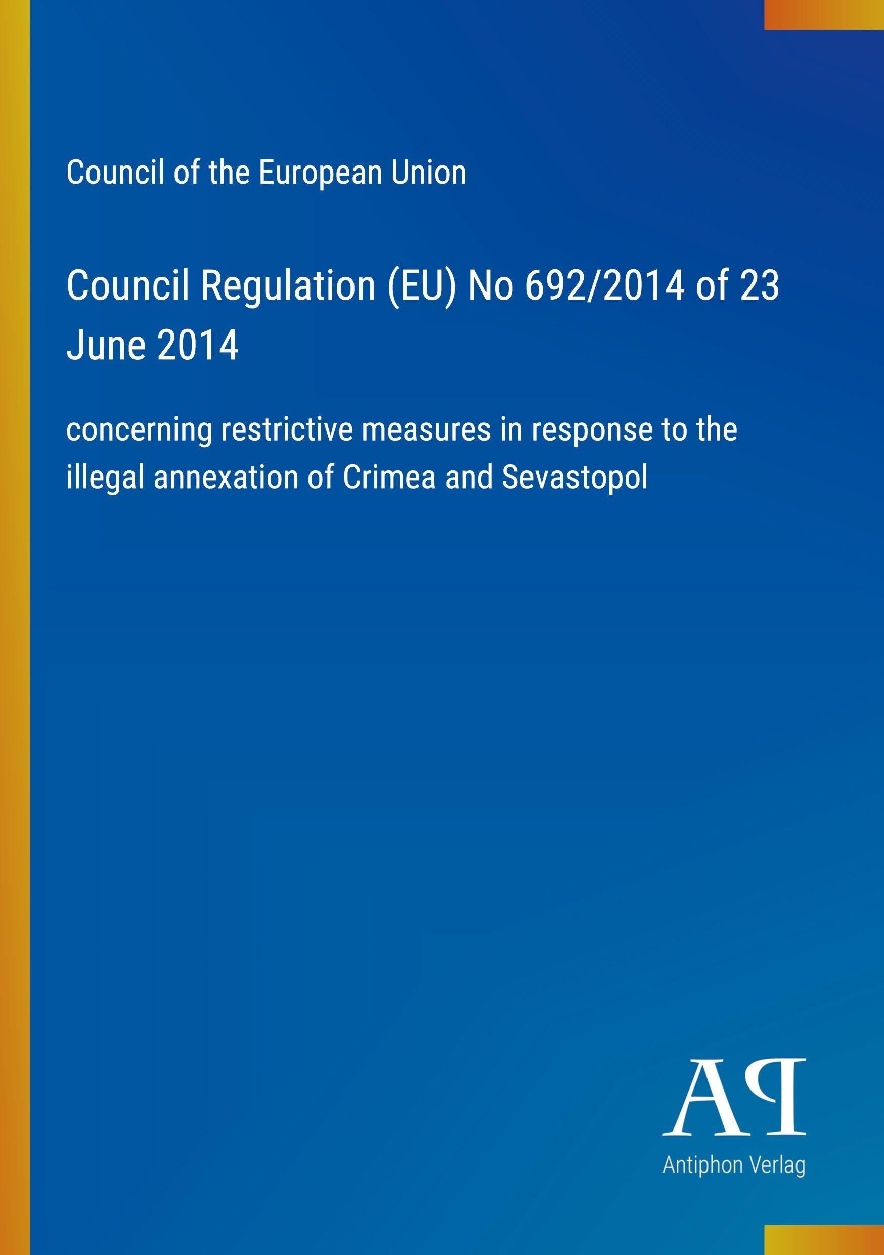 Council Regulation (EU) No 692/2014 of 23 June 2014