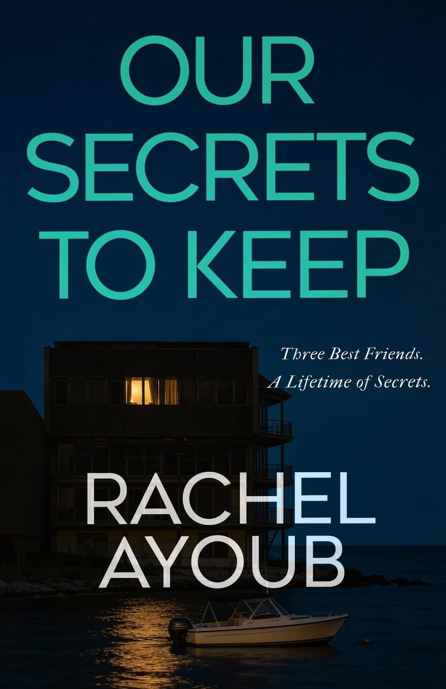 Our Secrets to Keep