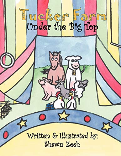 Tucker Farm: Under the Big Top