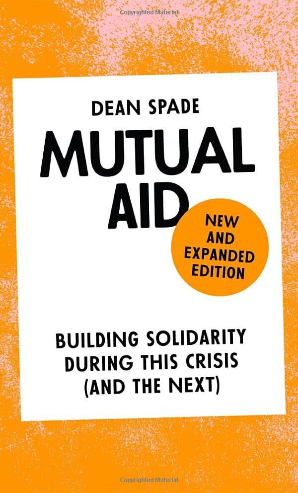 Dean Spade Mutual Aid