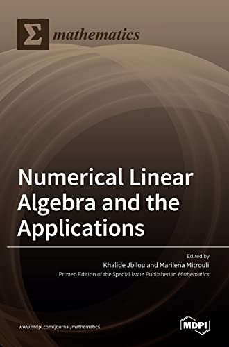 Khalide Jbilou Numerical Linear Algebra And The Applications