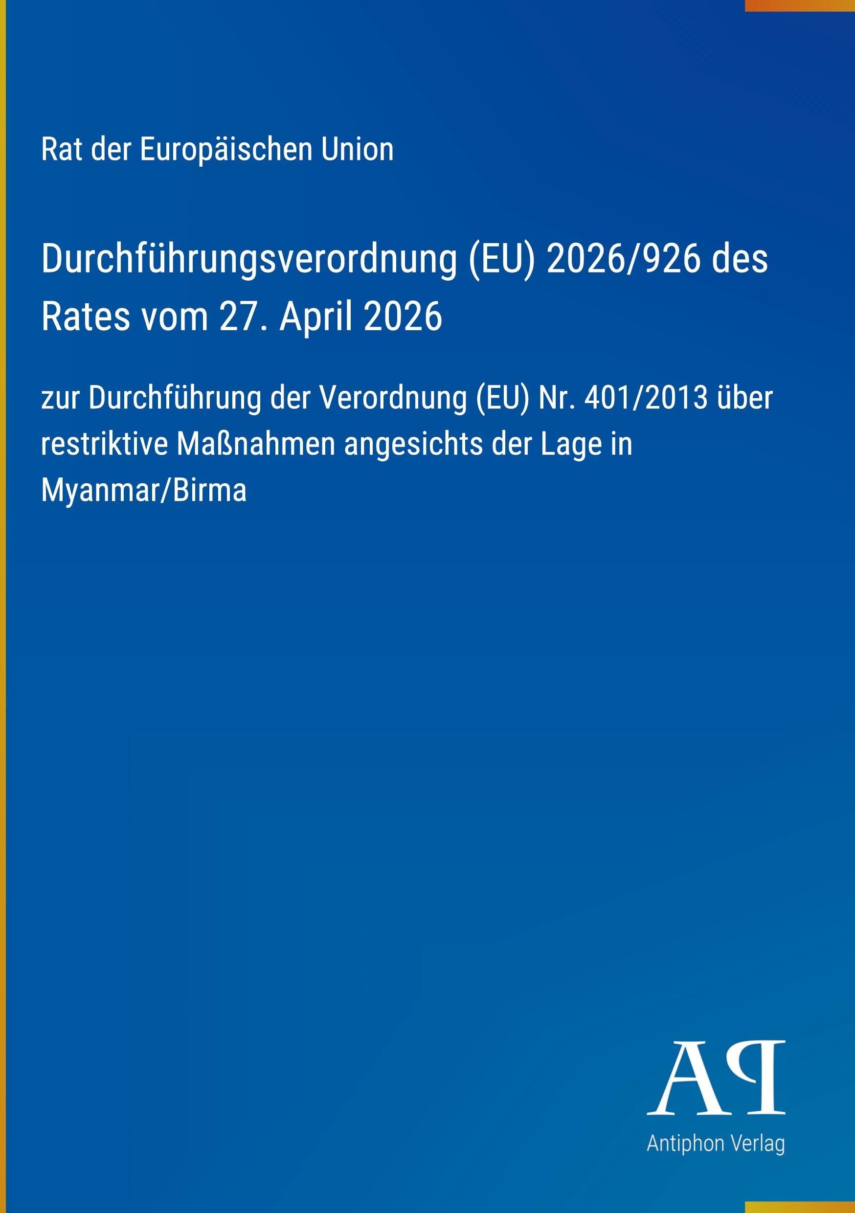 Durchführungsverordnung (EU) 2026/926 des Rates vom 27. April 2026