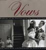 Vows: Weddings Of The Nineties From The New York Times