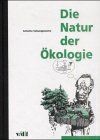 Die Natur der Ökologie