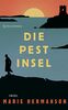 Die Pestinsel: Kriminalroman | Vor Göteborgs Küste liegt eine kleine Insel. Der einzige Bewohner: ein Mörder … (insel taschenbuch)