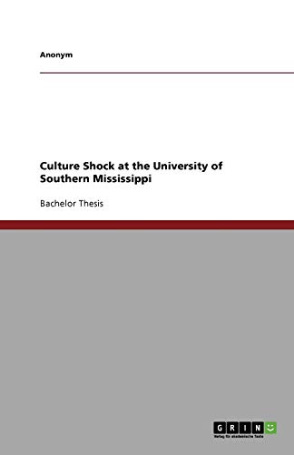Culture Shock at the University of Southern Mississippi