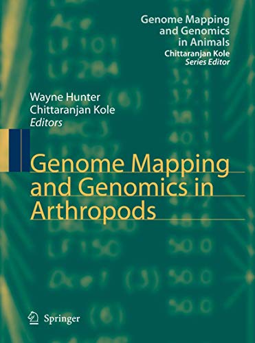 Genome Mapping and Genomics in Arthropods (Genome Mapping and Genomics in Animals, Band 1)