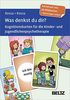 Was denkst du dir?: Kognitionskarten für die Kinder- und Jugendlichenpsychotherapie. Kartenset mit 60 Bildkarten. Mit Online-Material