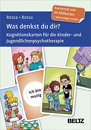 Was denkst du dir?: Kognitionskarten für die Kinder- und Jugendlichenpsychotherapie. Kartenset mit 60 Bildkarten. Mit Online-Material