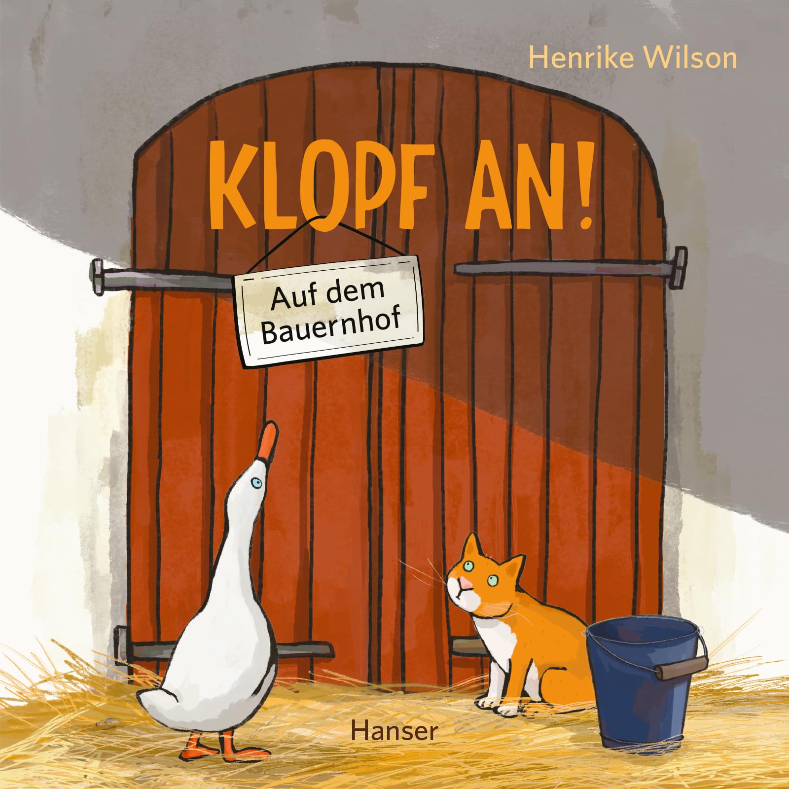 Wilson Henrike Klopf an! Auf dem Bauernhof