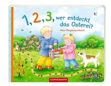 1,2,3, wer entdeckt das Osterei?: Mein Fingerspurbuch