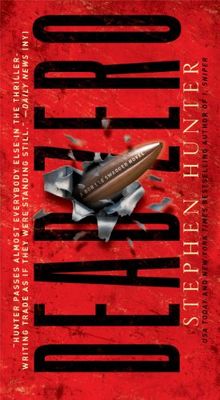 Dead Zero: A Bob Lee Swagger Novel von Stephen Hunter | Buch | Zustand gut