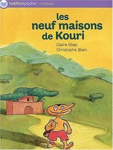 Les neuf maisons de Kouri