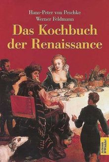 Das Kochbuch der Renaissance