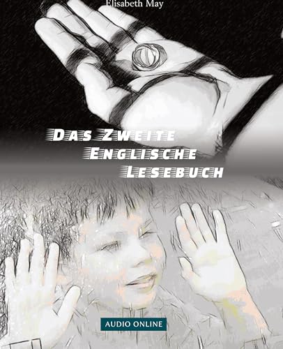 Lerne Englisch mit sarkastischen Krimi-Groteske - Das Zweite Englische Lesebuch: Zweisprachig mit Englisch-deutscher Übersetzung Stufen A2 B1 (Gestufte Englische Lesebücher)
