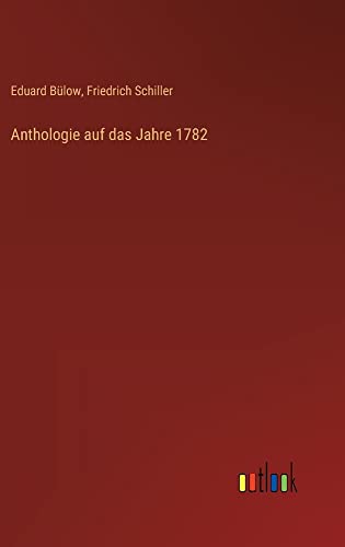 Anthologie auf das Jahre 1782