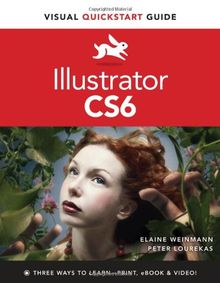 Illustrator CS6: Visual QuickStart Guide von Lourekas, Peter, Weinmann, Elaine | Buch | Zustand gut