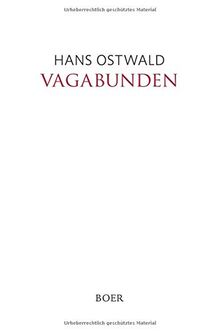 Vagabunden: Ein autobiographischer Roman