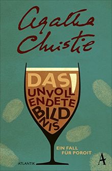 Das unvollendete Bildnis: Ein Fall für Poirot