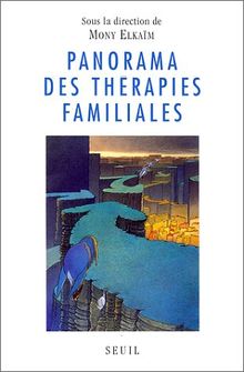 Panorama des thérapies familiales