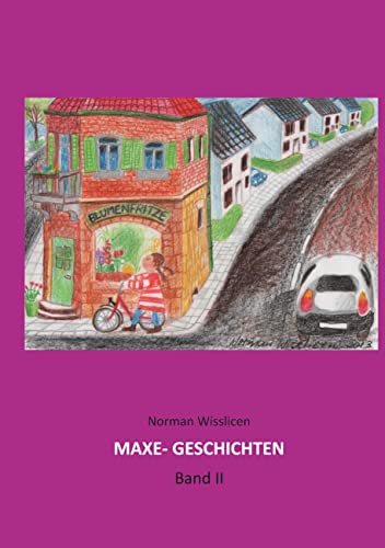Maxe Geschichten Band 2: DE