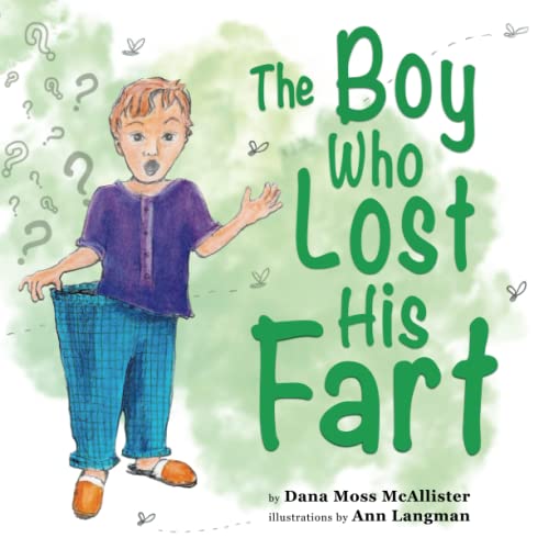 The Boy Who Lost His Fart
