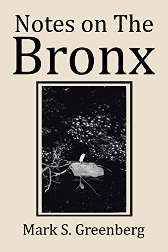 Notes on The Bronx