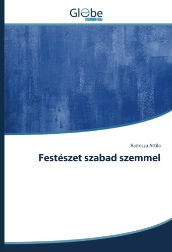 Festészet szabad szemmel