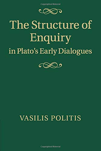 The Structure of Enquiry in Plato's Early Dialogues