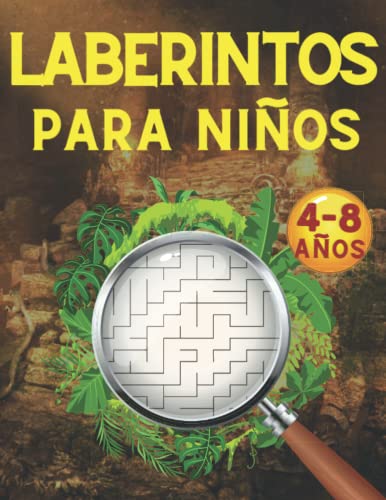 Laberintos para Niños: Juegos, Rompecabezas, Ejercicios de Lógica y Motricidad Fina | Libro de Actividades | Cuaderno para niños y niñas de 4 a 8 años | 5, 6, 7