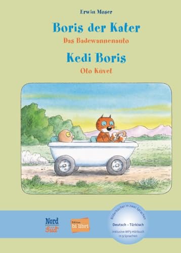 Boris der Kater – Das Badewannenauto: Kinderbuch Deutsch-Türkisch mit MP3-Hörbuch zum Herunterladen