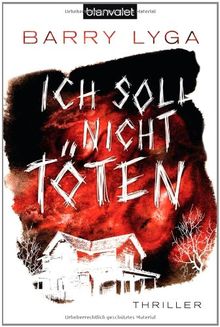 Ich soll nicht töten: Thriller